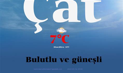 Erzurum çat hava durumu